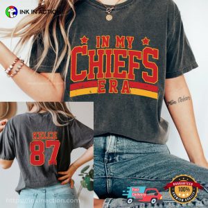 In My Chiefs Era Kelce 87 KC Football Comfort Colors T Shirt 2