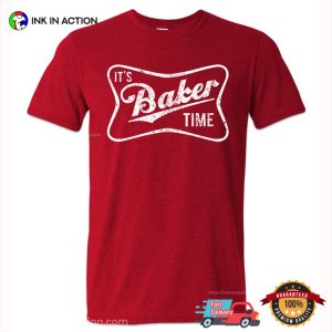 It's Baker Time Funny baker mayfield shirt 2