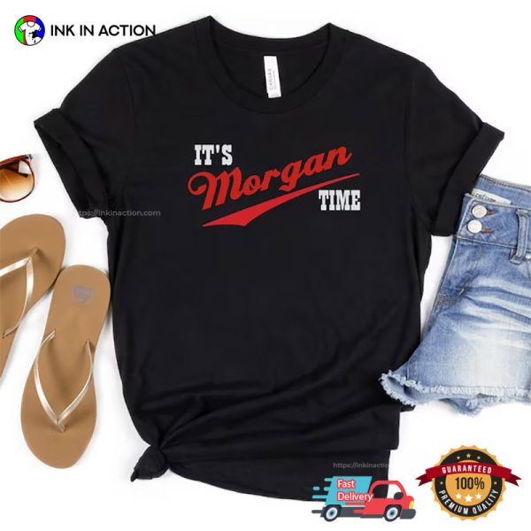 It’s Morgan Time Morgan Wallen Tour T-Shirt