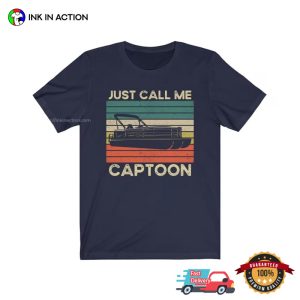 Just Call Me Captoon Vintage Boat T Shirt 3