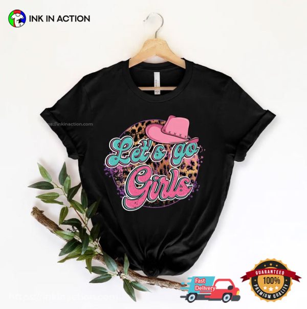 Let’s Go Girls Cowgirls Trip T-Shirt, Dolly Parton Merch