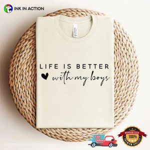 Life Is Better With My Boys Adorable mama tee shirt 2