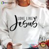 Love Like Jesus, Jesus Merch