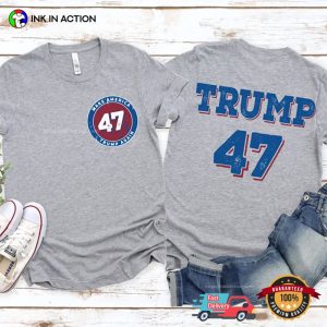 Make America Trump Again funny political t shirts 1