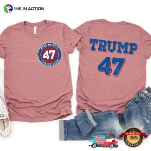 Make America Trump Again funny political t shirts 2
