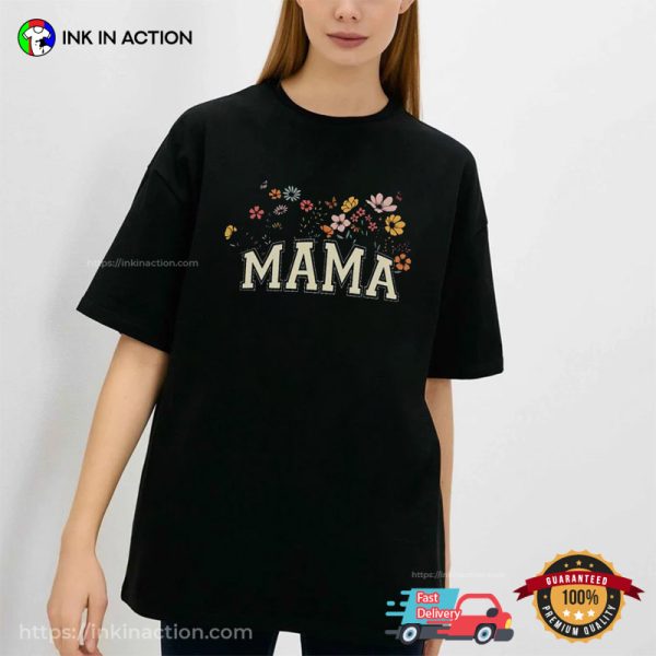 Mama Wildflowers Retro Mom Tee, Mothers Gifts