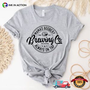 Mama's Boobery Always On Tap Brewing Co funny mom shirts 3