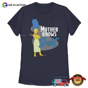 Marge The Simpsons Mother Knows Best Mama Shirt