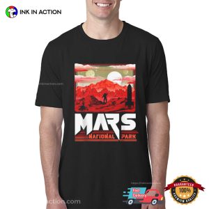 Mars National Park Martian Exploration Space T Shirt 2