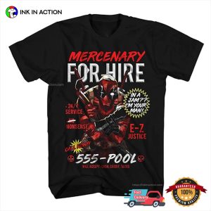 Mercenary For Hire Marvel Deadpool funny dirty t shirts 2