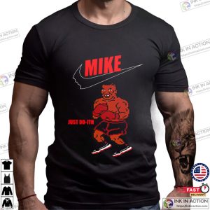 Mike Just Do Ith Funny Mike Tyson Boxing 8 Bit T-shirt
