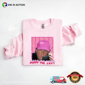 Miss Me Yet Pink Funny Trump political shirt 2
