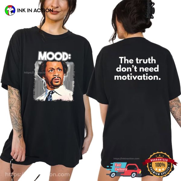 Mood Katt Williams Comedy Graphic Art 2 Sided T-shirt