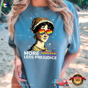 More Pride Less Prejudice Comfort Colors Pride T Shirt 1