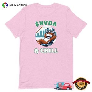 NVDA & Chill Stock Market Shirt 1