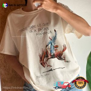 Nadie Sabe Lo Que Va A Pasar Manana Cowboy Vintage bad bunny shirt 2