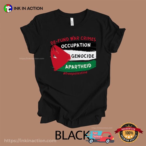 Occuption Genocide Apartheid Free Palestine Shirt