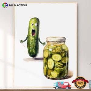Pickle And Pickle Jar Funny Wall Poster