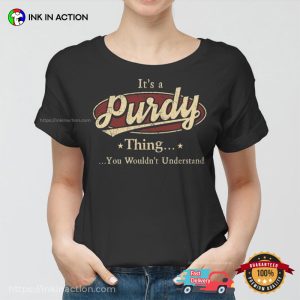 Purdy Shirt Personalized Name Gifts T-shirt