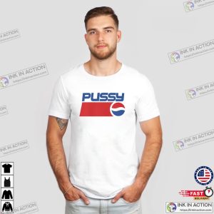Pussy Pepsi Logo Funny Lgbt Pride T-shirt
