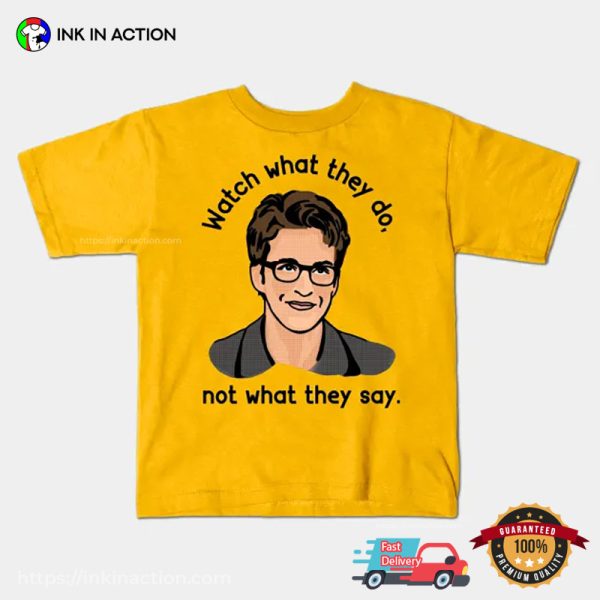 Rachel Maddow Quotes T-shirt