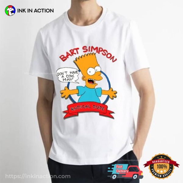 Radical Dude Bart Simpson Comfort Colors T-Shirt