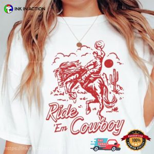 Ride Em Cowboy 90s Style Comfort Colors Shirt
