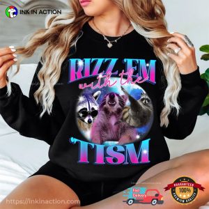 Rizz Em With The Tism Funny Racoons T-Shirt