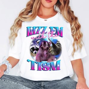 Rizz Em With The Tism Funny Racoons T-Shirt