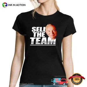 Sell The Team Funny Football T shirt 3