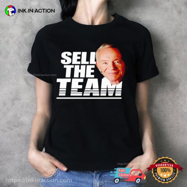 Sell The Team Funny Football T-shirt