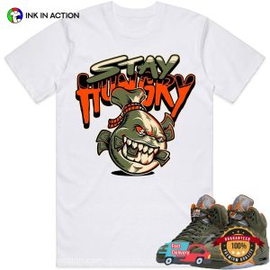 Stay Hungry Monster Money Bag jordan 5 retro olive Collection T shirt 3