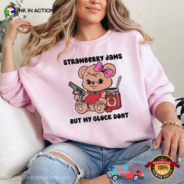 Strawberry Jams But My Glock Don’t Funny Meme Comfort Colors Tee