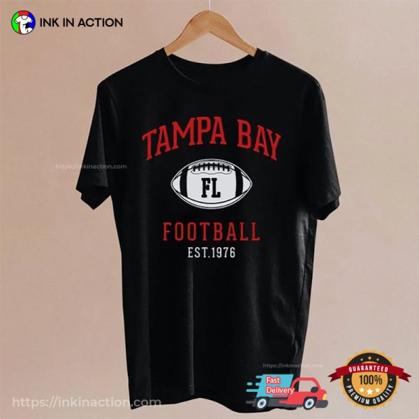 Tampa Bay Football EST 1976 Vintage Shirt