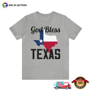 Texas State USA god bless texas T Shirt 1