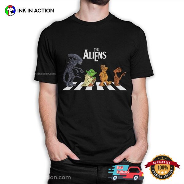 The Aliens Movie Characters The Abbey Road Beatles Inspired T-Shirt