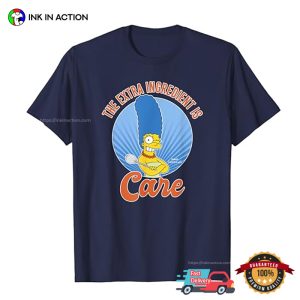 The Extra Ingridient Is Care Marge The Simpsons Shirt