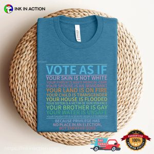 Vote As If Human's Right, lgbt pride t shirt 3