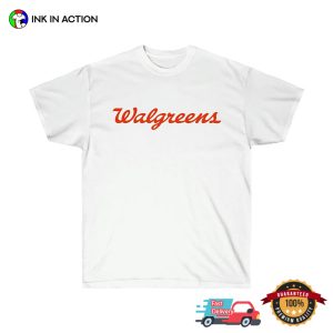 Walgreens Trending T Shirt 3