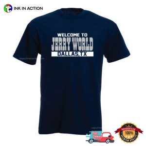 Welcome To Jerry World Funny jerry jones dallas T shirt 2