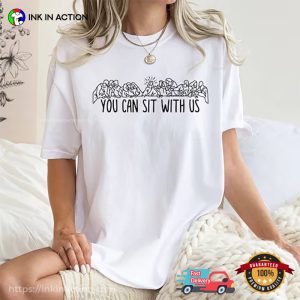 You Can Sit With Us, Christian T Shirt 2