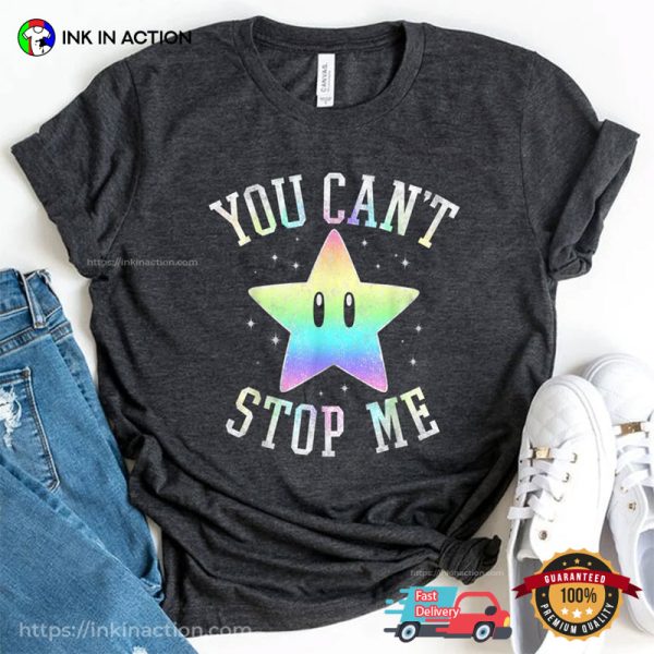 You Can’t Stop Me Star Water Mario Games T-shirt