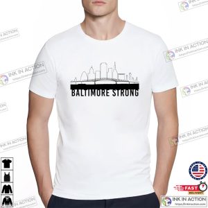 baltimore bridge Stay Strong T shirt