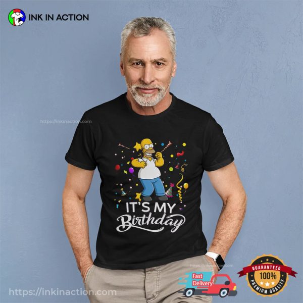 Homer The Simpsons Its My Birthday Cartoon Tee