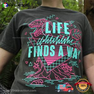 jurassic world t rex Life Finds A Way T Shirt 3