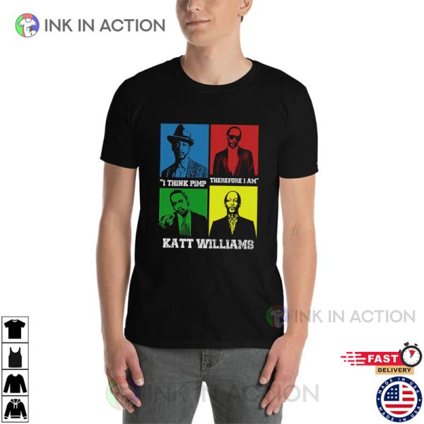 Katt Williams Pimp Quote T-shirt