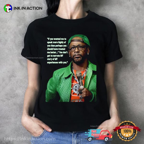 Katt Williams Quote Portrait Tee