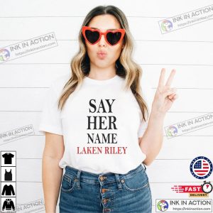 say her name Laken Riley Basic T Shirt 3