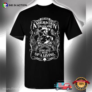 A Merican Outlaw Dying Ain't Much Of A Living Classic Clint Eastwood T shirt 2