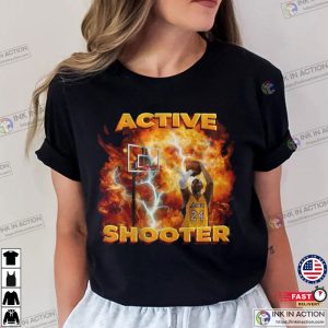 Active Shooter Basketball meme t shirts 2